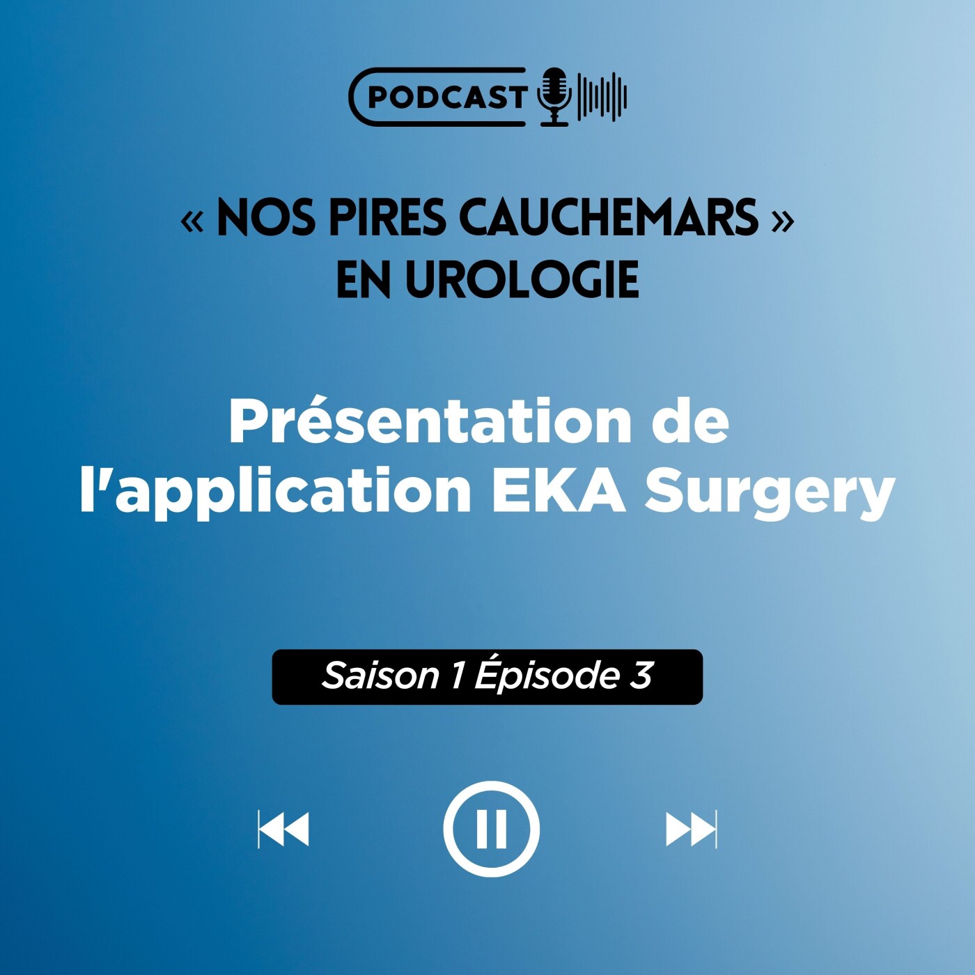 S03E20 - Présentation de l'application EKA Surgery S03E20 - Présentation de l'application EKA Surgery