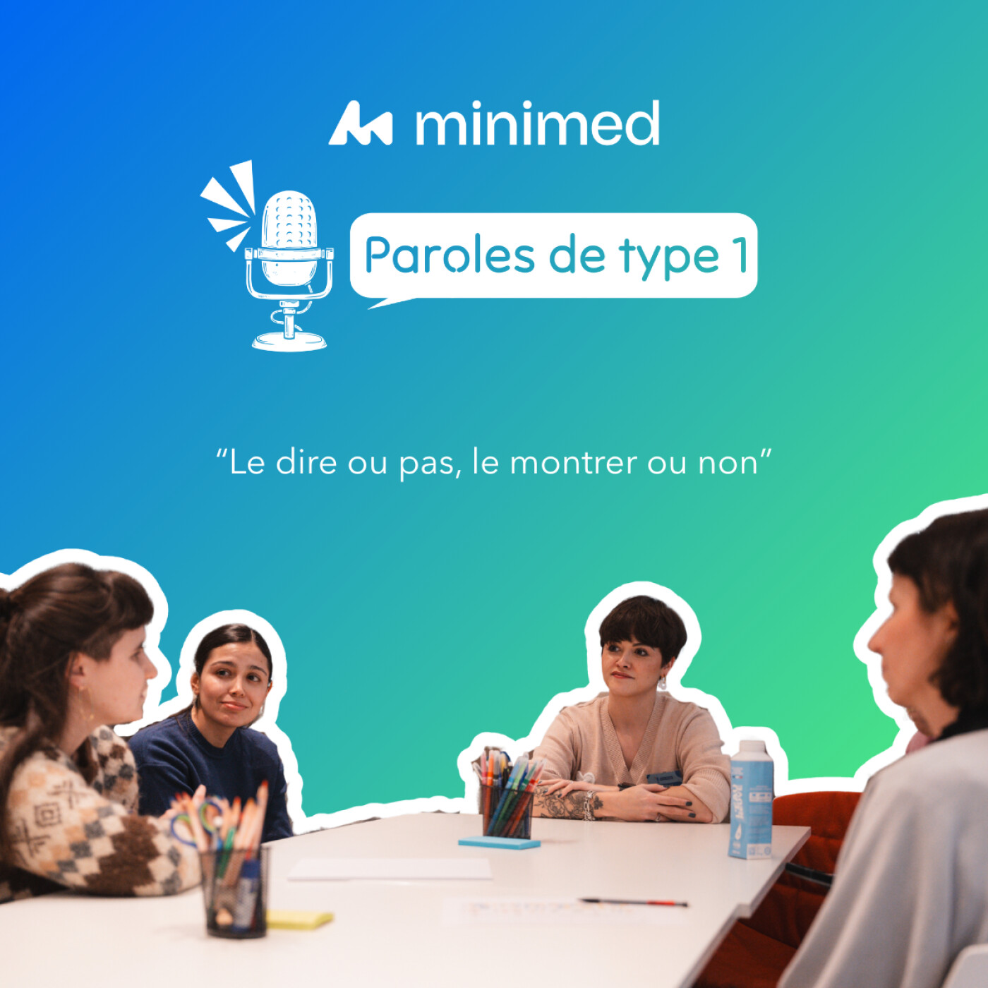 Paroles de type 1 - Le dire ou pas, le montrer ou non episode artwork