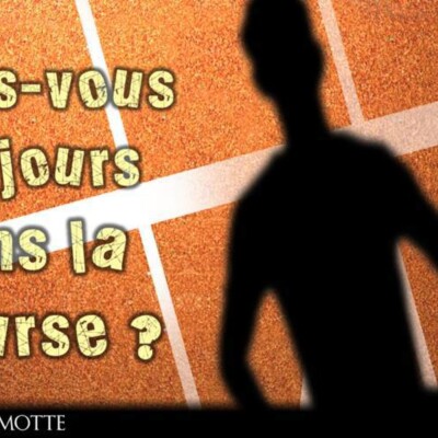 Êtes-vous toujours dans la course cover