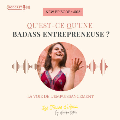 Qu'est-ce qu'une badass entrepreneuse ? cover