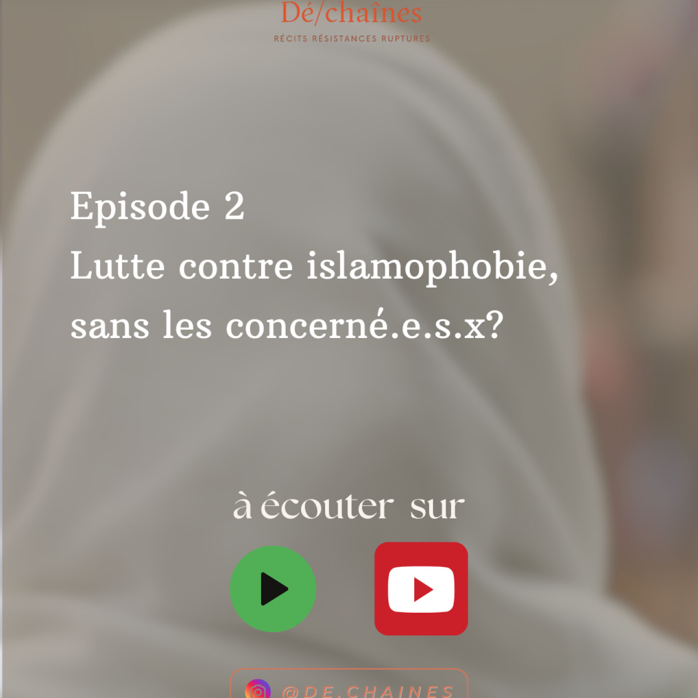 Lutte contre l'islamophobie, sans les concerné.e.s.x? episode artwork