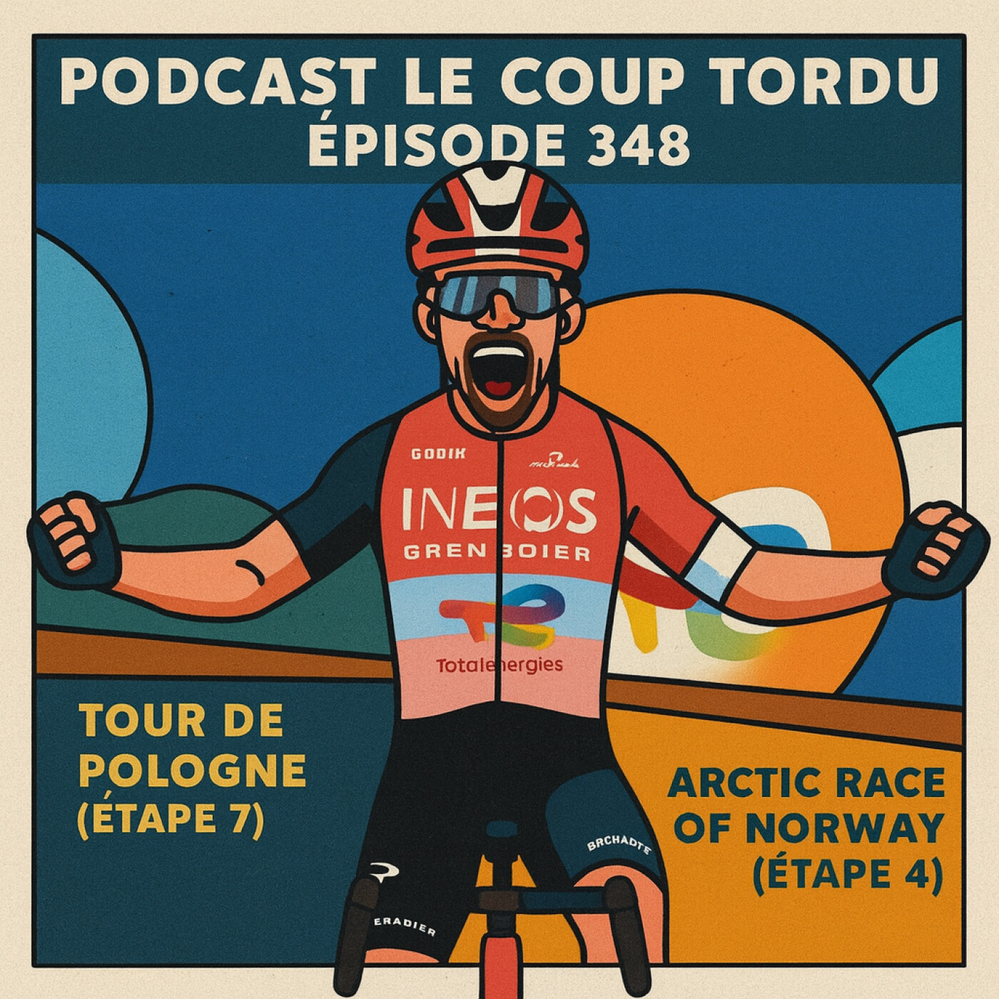 COUP TORDU 348 : TOUR DE POLOGNE ETAPE 7, ARTIC RACE OF NORWAY ETAPE 4 episode artwork