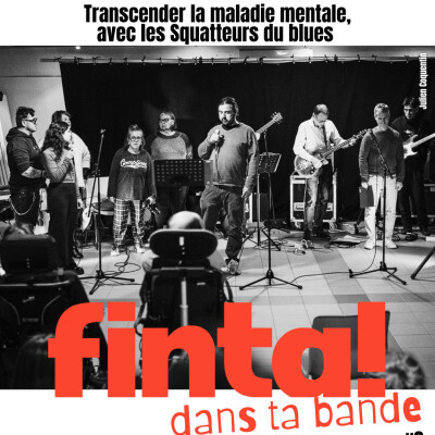 Dans ta bande #3 Transcender la maladie mentale, avec les Squatteurs du blues cover