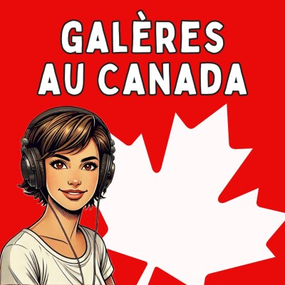 Galères au Canada cover