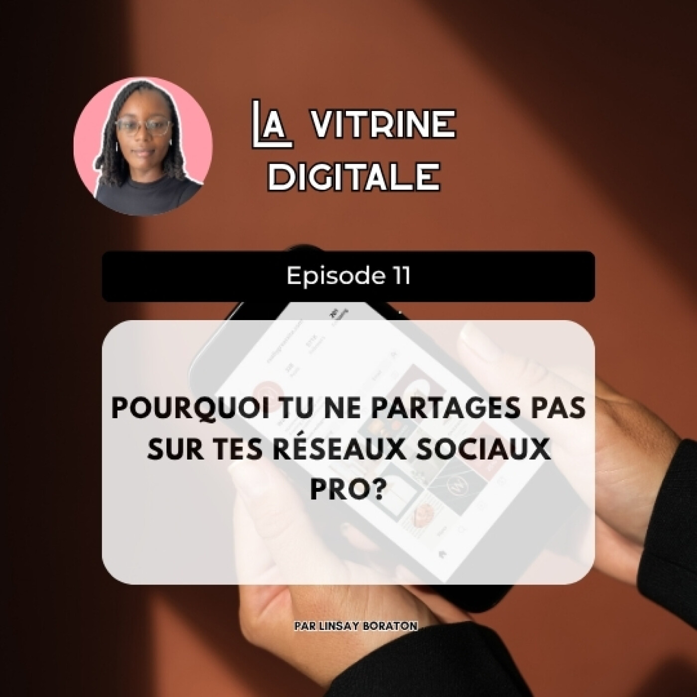 Pourquoi tu ne partages pas sur tes réseaux sociaux pro ? episode artwork