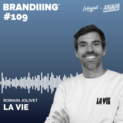 #109 - LA VIE  avec Romain Jolivet cover