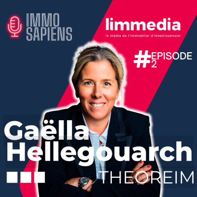 Immo Sapiens Gaëlla Hellegouarch Directrice Générale, Associé, Co-fondatrice Theoreim cover