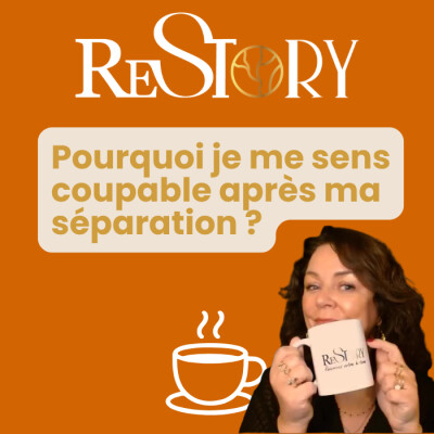Pourquoi je me sens coupable après ma séparation ? cover