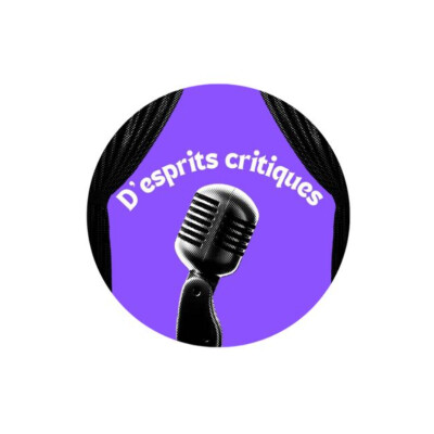 D'Esprits Critiques - Episode 1 cover