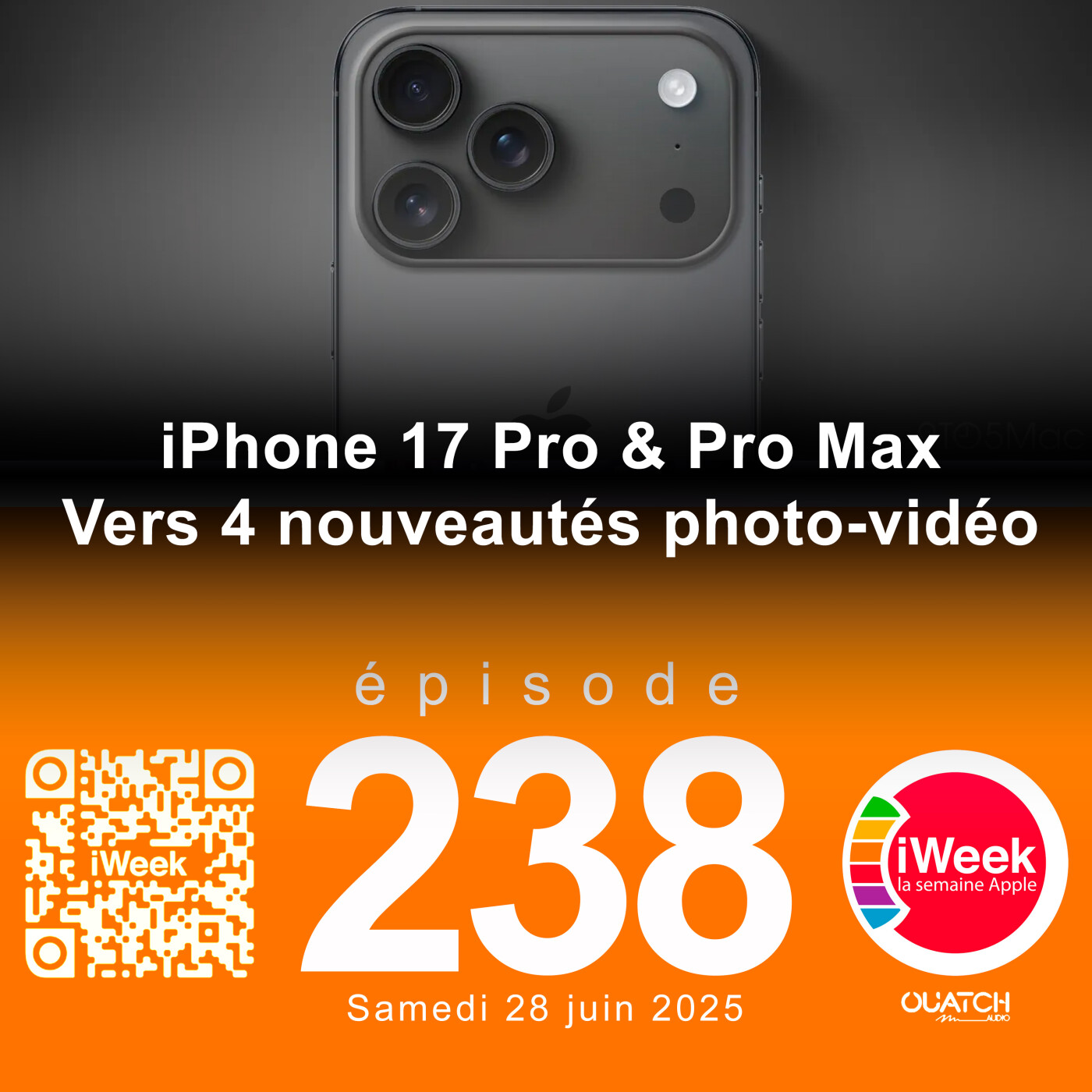 cover of episode iPhone 17 Pro et iPhone 17 Pro Max : les quatre nouveautés photo-vidéo attendues