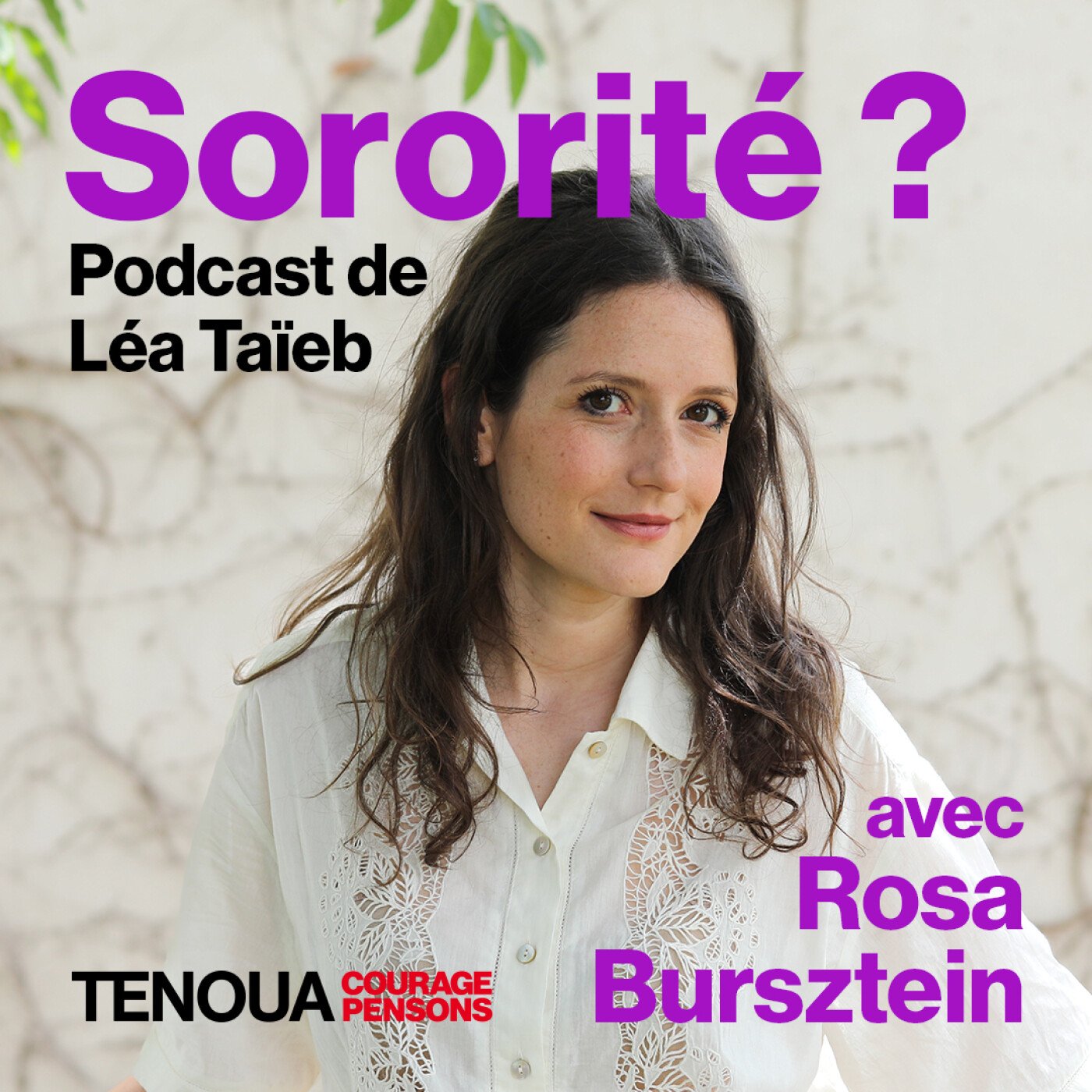 Sororité ? avec Rosa Bursztein