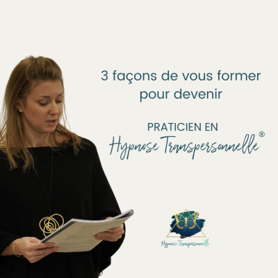 Trois types de formation Hypnose Transpersonnelle® cover