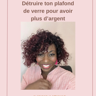 S.03.EP1 - Détruire ton plafond de verre pour avoir plus d’argent cover