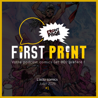 Front Page : l'actualité comics de juillet 2026 #1 (sur 3) ! cover
