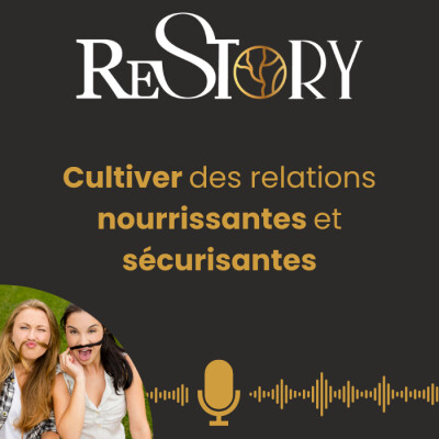 Cultiver des relations nourrissantes et sécurisantes cover