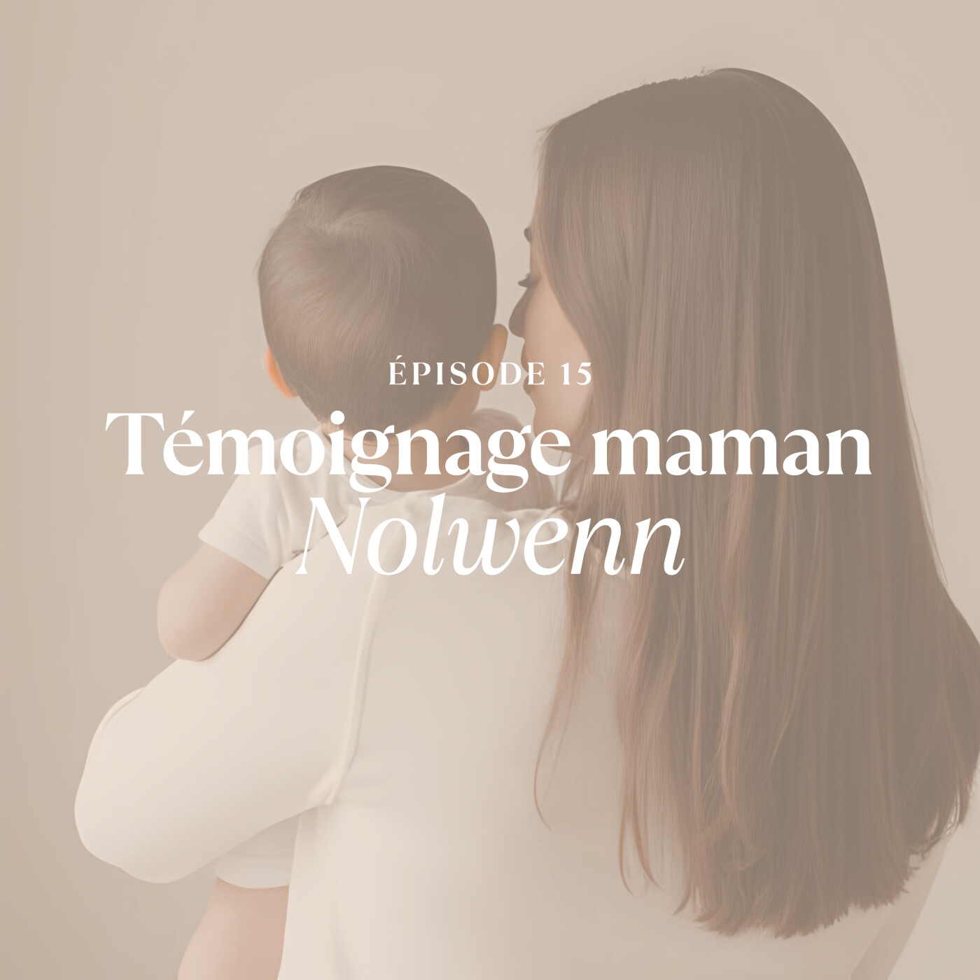 Le témoignage de Nolwenn Le témoignage de Nolwenn