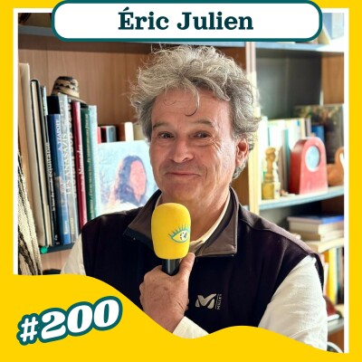 #200 | Éric Julien (géographe) : "Une quête entre équilibre et paix" cover