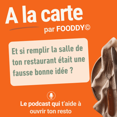 #28 Et si remplir la salle de ton restaurant était une fausse bonne idée ? cover