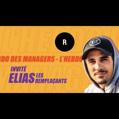 Invité : Elias, Les remplaçants - 19 avril 2021 cover
