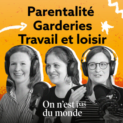 E275 - Parentalité | Garderies | Travail et loisir cover