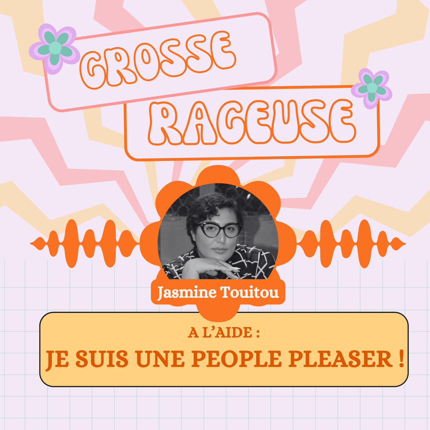Grosse rageuse !