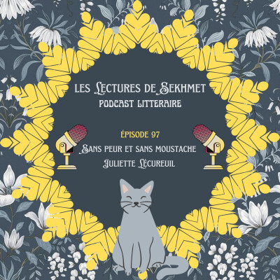 N°97 Sans peur et sans moustache de Juliette Lécureuil cover
