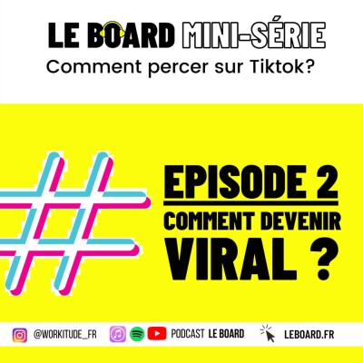 Comment devenir viral? 📱Percer sur Tiktok - Mini-série - Episode 2 cover