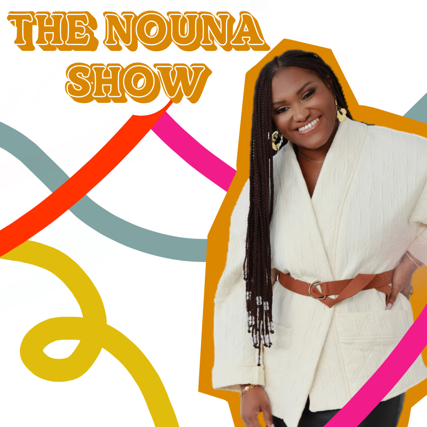 The Nouna Show podcast artwork