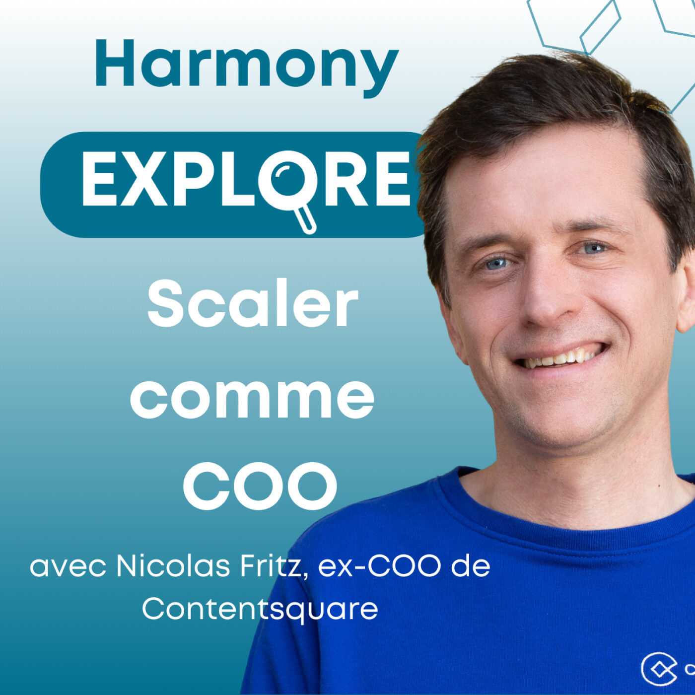 Scaler comme COO, avec Nicolas Fritz, ex-COO de Contentsquare