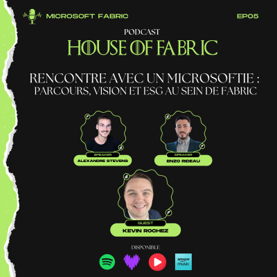 EP05 - Rencontre avec un Microsoftie : Parcours, vision et ESG au sein de Fabric cover