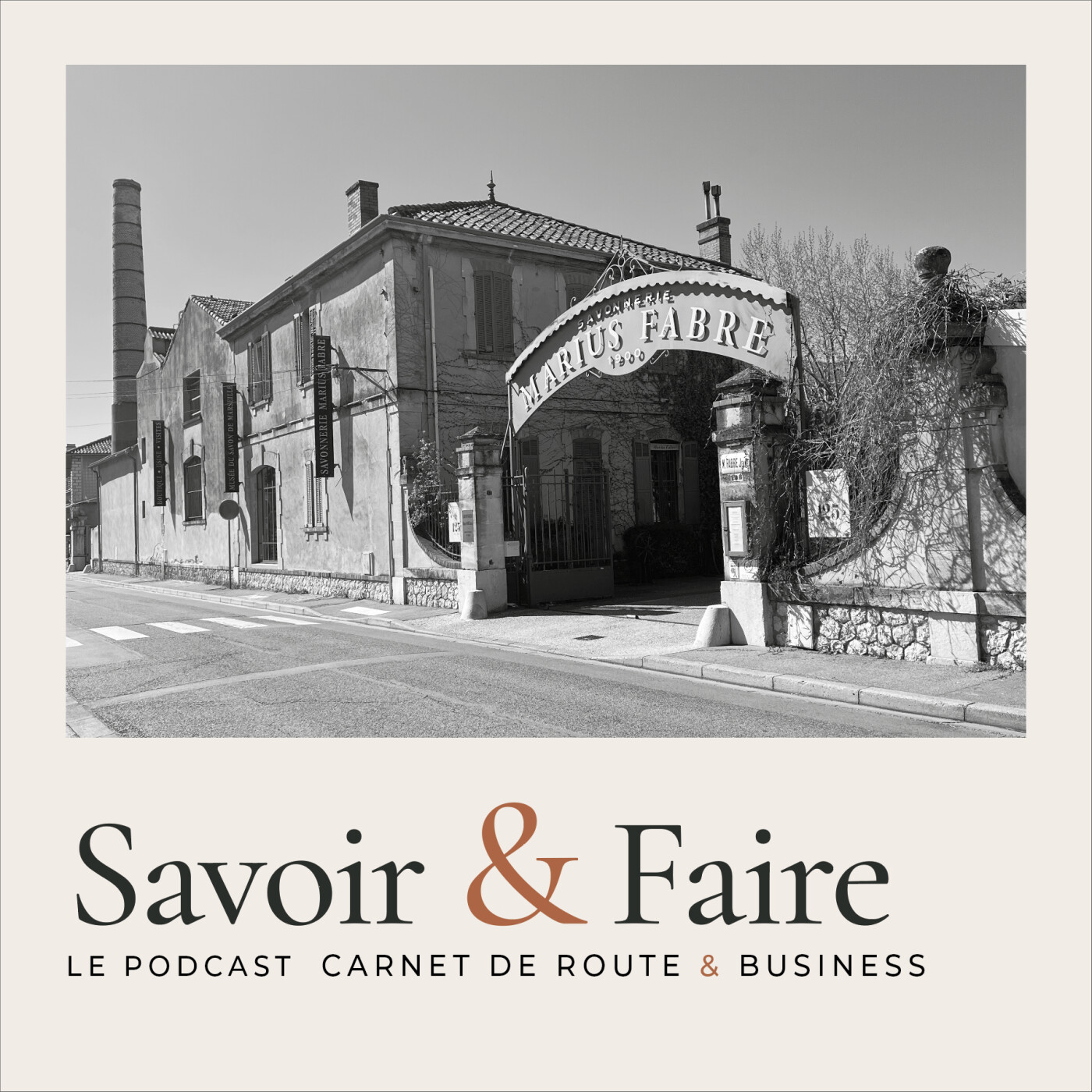 #02_La Savonnerie Marius Fabre - Comment vendre une histoire plutôt qu'un savon episode artwork