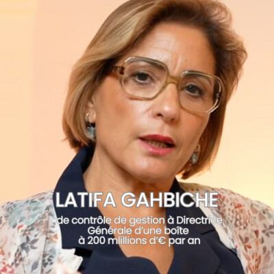 Latifa Gahbiche, de contrôleuse de gestion à DG d'une boîte à 200 millions de CA - Le processus. cover