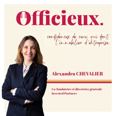 "Dans les moments de transition du marché, il faut savoir se réinventer" - Alexandra Chevalier, investir et régénérer l'immobilier cover
