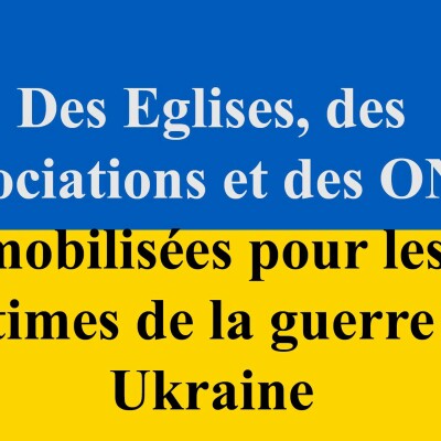 Ukraine : des Eglises et des ONG chrétiennes s’impliquent cover