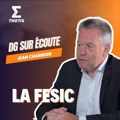 La FESIC, Jean Charroin - DG sur Écoute cover