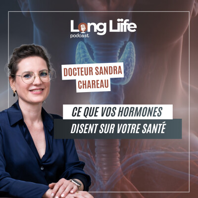 Fatigue, cheveux qui tombent, libido en berne... Vos hormones vous parlent ! avec Dr Sandra Chareau cover