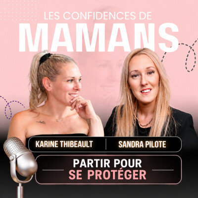 PARTIR POUR SE PROTÉGER | avec Sandra Pilote cover