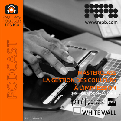 S804 - MASTERCLASS : LA GESTION DES COULEURS À L'IMPRESSION cover