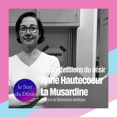 Confessions d'Anne Hautecoeur, éditrice de La Musardine - littérature érotique cover
