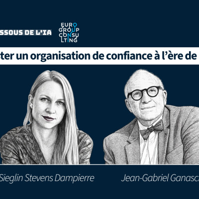 Rester une organisation de confiance à l'ère de l'IA - Jean-Gabriel Ganascia et Sieglin Stevens Dampierre cover