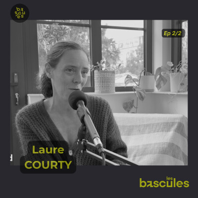 Episode 5/ PARTIE 2 - Laure COURTY : "Je pense que j'étais tellement convaincue que j'arrivais à embarquer tout le monde" cover