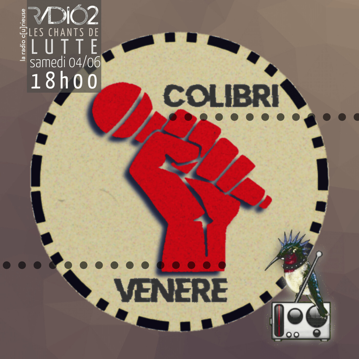 COLIBRI VENERE : Les chants de lutte I