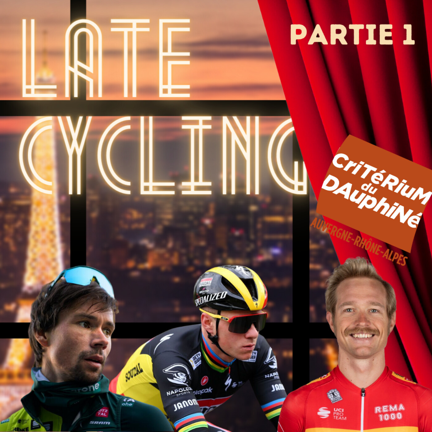 LATE CYCLING #103 | Partie 1 : Criterium du Dauphiné episode artwork