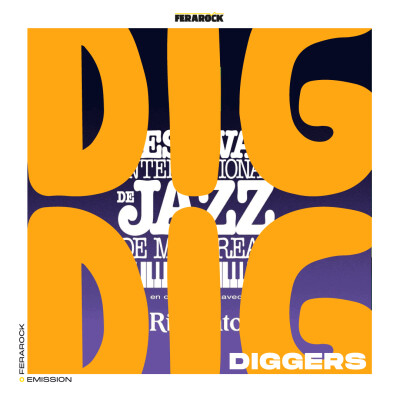 DIG DIG DIGGERS avec les FRANCOS DE MONTREAL 2023 cover