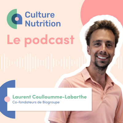 [Episode 06 : Laurent de Biogroupe] : militer pour une alimentation vivante, plus végétale, sans être radical ni donneur de leçon cover