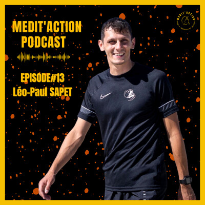 Atteindre l'État De Flow, Gérer Son Impulsivité, JO Paris 2024 avec Léo-Paul Sapet (episode#13) cover