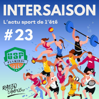 Intersaison #23 - Spécial Union Sportive Puymirolaise cover
