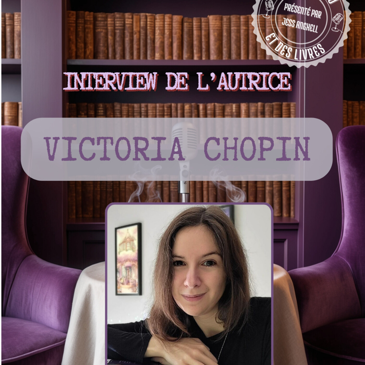 Interview n°45 - Victoria Chopin episode artwork