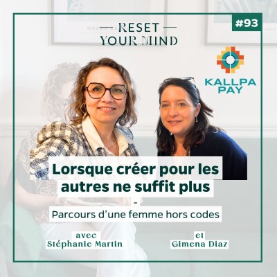 EP#93 - Lorsque créer pour les autres ne suffit plus - Parcours d'une femme hors codes cover