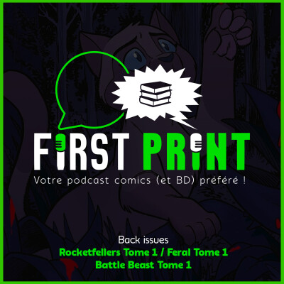 Nos chroniques sur : The Rocketfellers, Feral Tome 1 & Battle Beast Tome 1 ! [Back Issues VF] cover